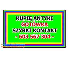 KUPIĘ ANTYKI i Starocie po SPRZĄTANIU / LIKWIDACJI - DOMU, MIESZKANIA, WILLI !